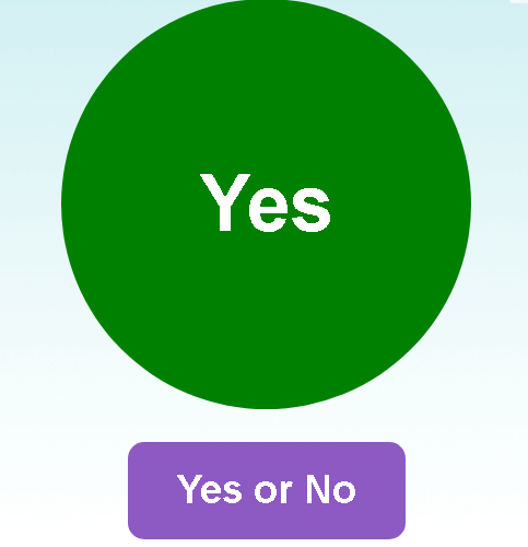Choose yes or no, make a decision quickly.